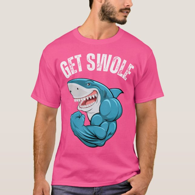 Get Swole Funny Gym Shark Humour Weightlifting Tra T-Shirt (Front)
