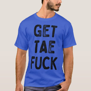 Get Tae Scottish Typography Design 1 T-Shirt