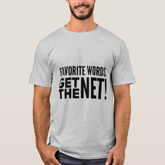 Get The Net Fishing T-Shirt