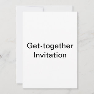 Get-together invitation