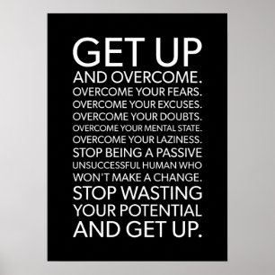 Get Up And Overcome - Gym, Hustle, Success Poster