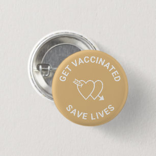 Get Vaccinated save lives camel beige white hearts 3 Cm Round Badge
