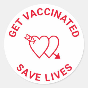 Get Vaccinated save lives red and white hearts Classic Round Sticker