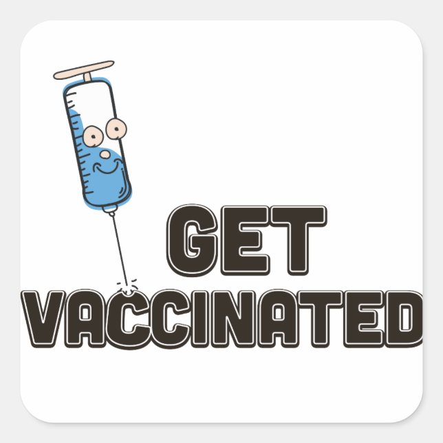 Get Vaccinated Square Sticker (Front)