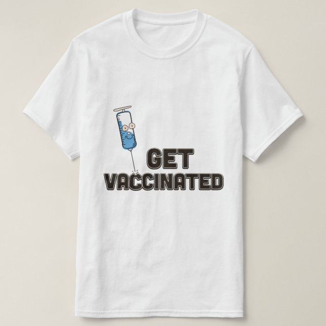 Get Vaccinated T-Shirt (Design Front)