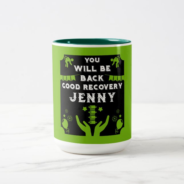 Get Well After Back Surgery Two-Tone Coffee Mug (Center)