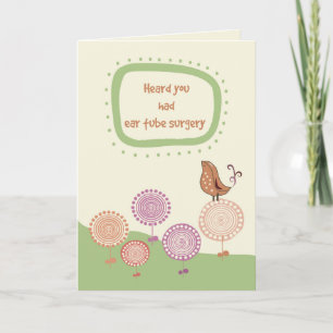 Get Well After Your Ear Tube Surgery, Bird Flowers Card