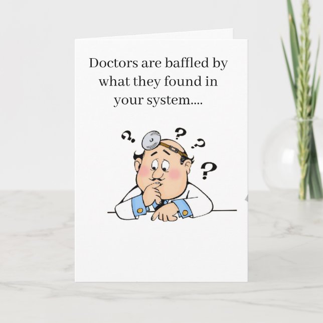 Get well but doctors vexed by your system card (Front)