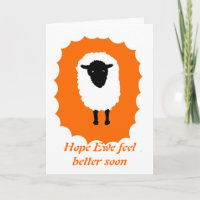 Get Well Card, Hope Ewe feel better soon.
