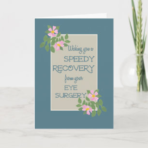 Get Well, Eye Surgery Card, Pink Dogroses, Blue Card