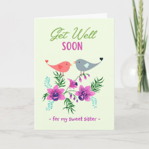 Get Well for Sister Birds and Flowers Card