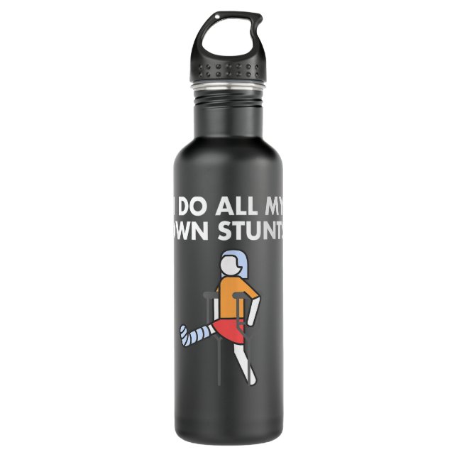 Get Well Funny Injury Leg, Broken Leg I do my own  710 Ml Water Bottle (Front)