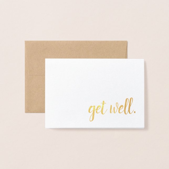 get well gold foil foil card (Front With Envelope)