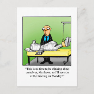 Get Well Humour Postcard "Monday Meeting"