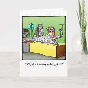 Get Well Humour "Walk It Off" Greeting Card