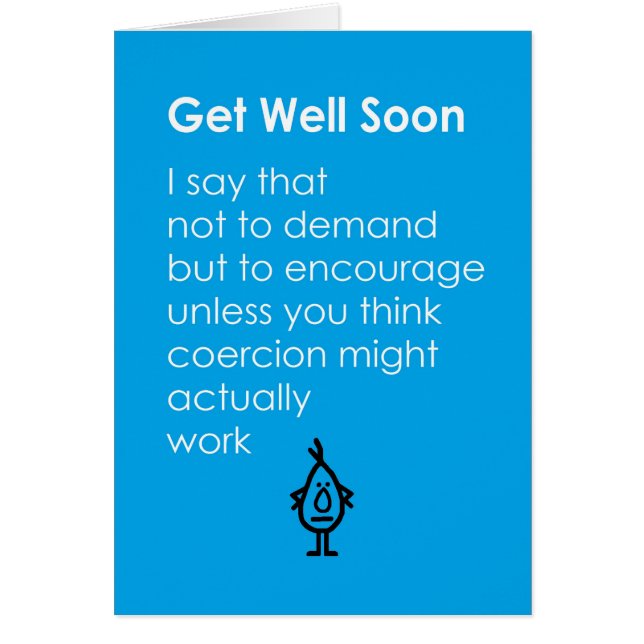 Get Well Soon - A Funny "Get Well Soon" Poem (Front)