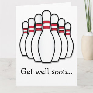 Get Well Soon Bowling from the Whole Gang Card