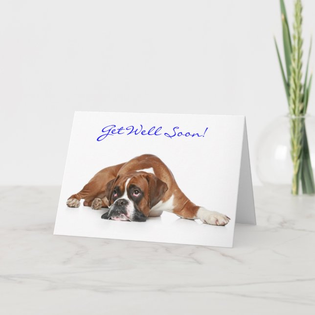 Get Well Soon Boxer Dog Greeting Card - Verse (Front)