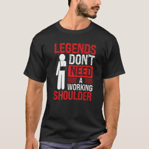 Get well soon Broken Shoulder Recovery Survivor Br T-Shirt