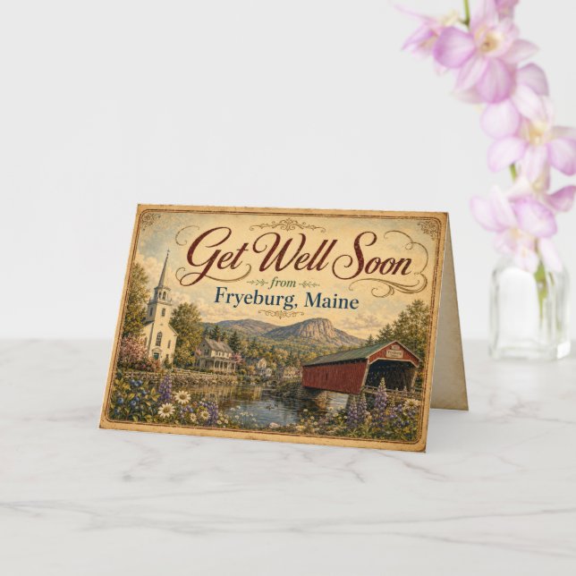 Get Well Soon from Fryeburg Maine Greeting Card (Orchid)
