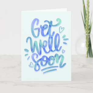 Get Well Soon Gradient Blue Calligraphy Card