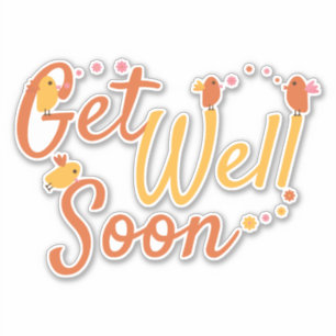 Get Well Soon Greeting with Cute Birds and Flowers