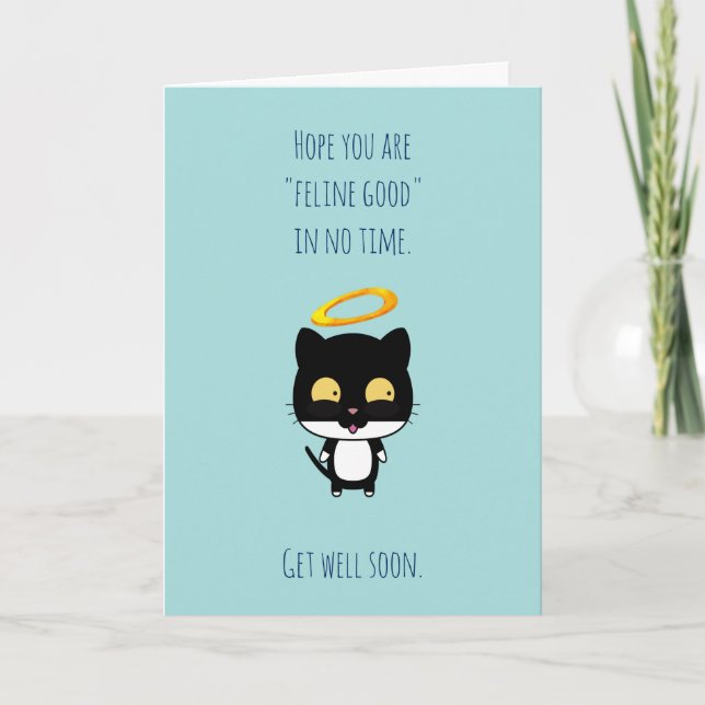 Get Well Soon Hope You are Feline Good Angel Cat Card (Front)