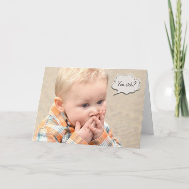 Get Well Soon humor Card (Front)