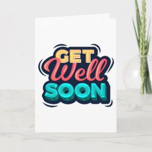 Get Well Soon Modern Green-Red-Yellow Typography Card