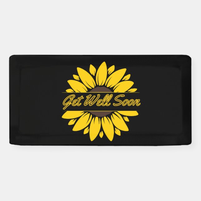 Get Well Soon Sunflower 2x1 Vinyl Banner (Horizontal)