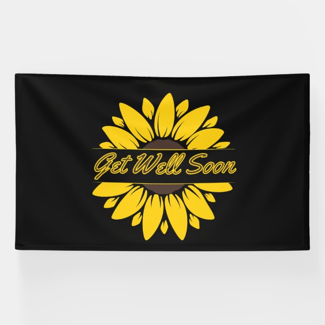Get Well Soon Sunflower 6x10 Vinyl Banner (Horizontal)