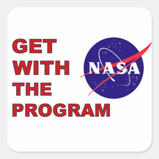 Get With The Program! Square Sticker (Front)