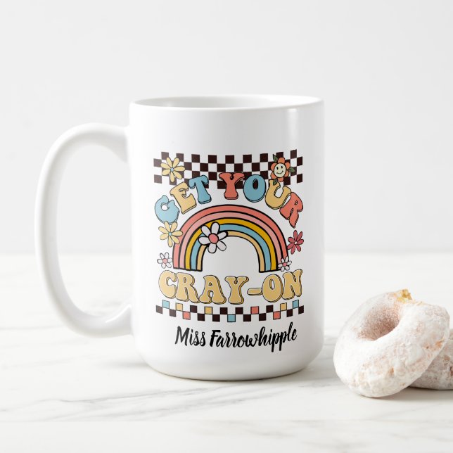 Get your cray-on groovy rainbow teacher gift coffee mug (With Donut)