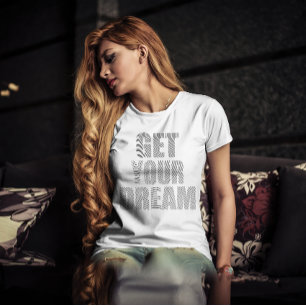 Get Your Dream, Motivational Quote Finger Print  T-Shirt