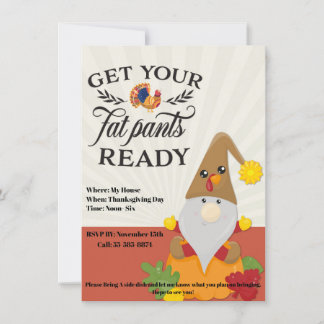 Get Your Fat Pants Thanksgiving Invites. Editable Invitation