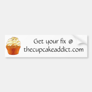 Get your fix @ thecupcakeaddict.com bumper sticker
