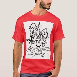 Get your flu shot public health sticker 1 T-Shirt