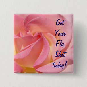 Get Your Flu Shot Today! Prevent the Flu promotion 15 Cm Square Badge