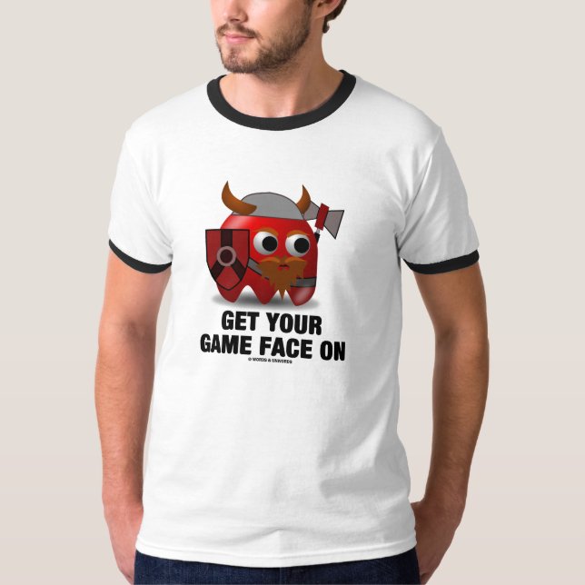Get Your Game Face On (Viking with Shield Hatchet) T-Shirt (Front)
