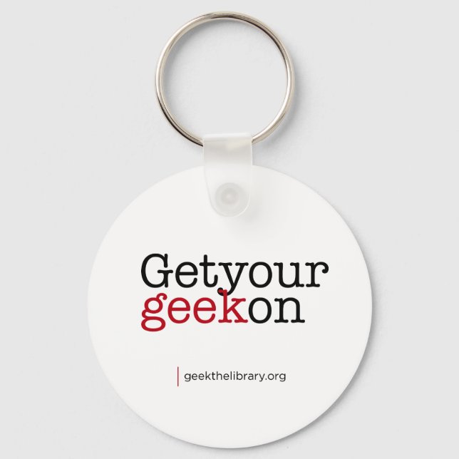 Get your geek on key ring (Front)