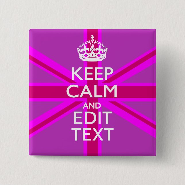 Get Your Keep Calm Text on Fuchsia Union Jack 15 Cm Square Badge (Front)
