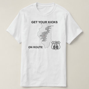 Get your kicks on Illinois Route 66 T-Shirt