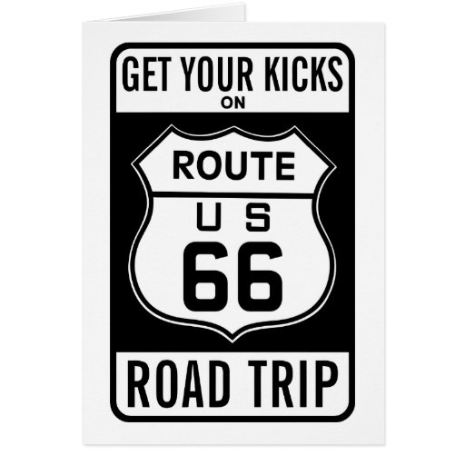 Image of Get Your Kicks On Route 66