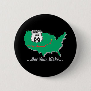 Get Your Kicks On Route 66 6 Cm Round Badge