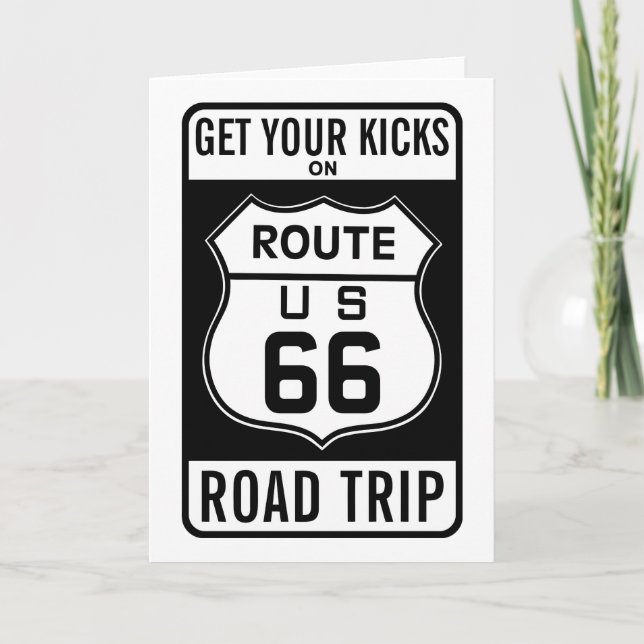 Get Your Kicks On Route 66 Card (Front)
