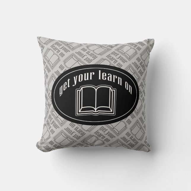 Get Your Learn On Cushion (Front)