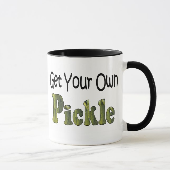 Get Your Own Pickle Mug (Right)
