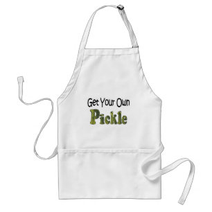 Get Your Own Pickle Standard Apron