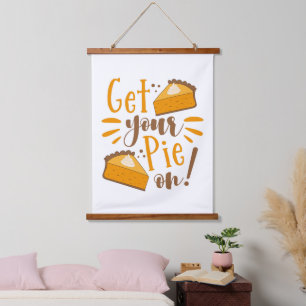 Get Your Pie On! Hanging Tapestry