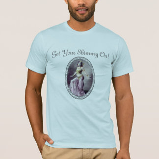 Get Your Shimmy On! T-Shirt